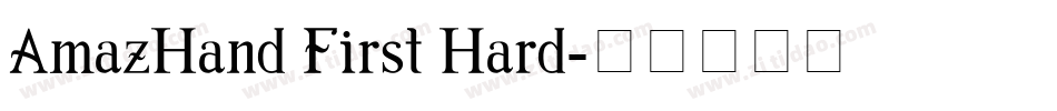 AmazHand First Hard字体转换